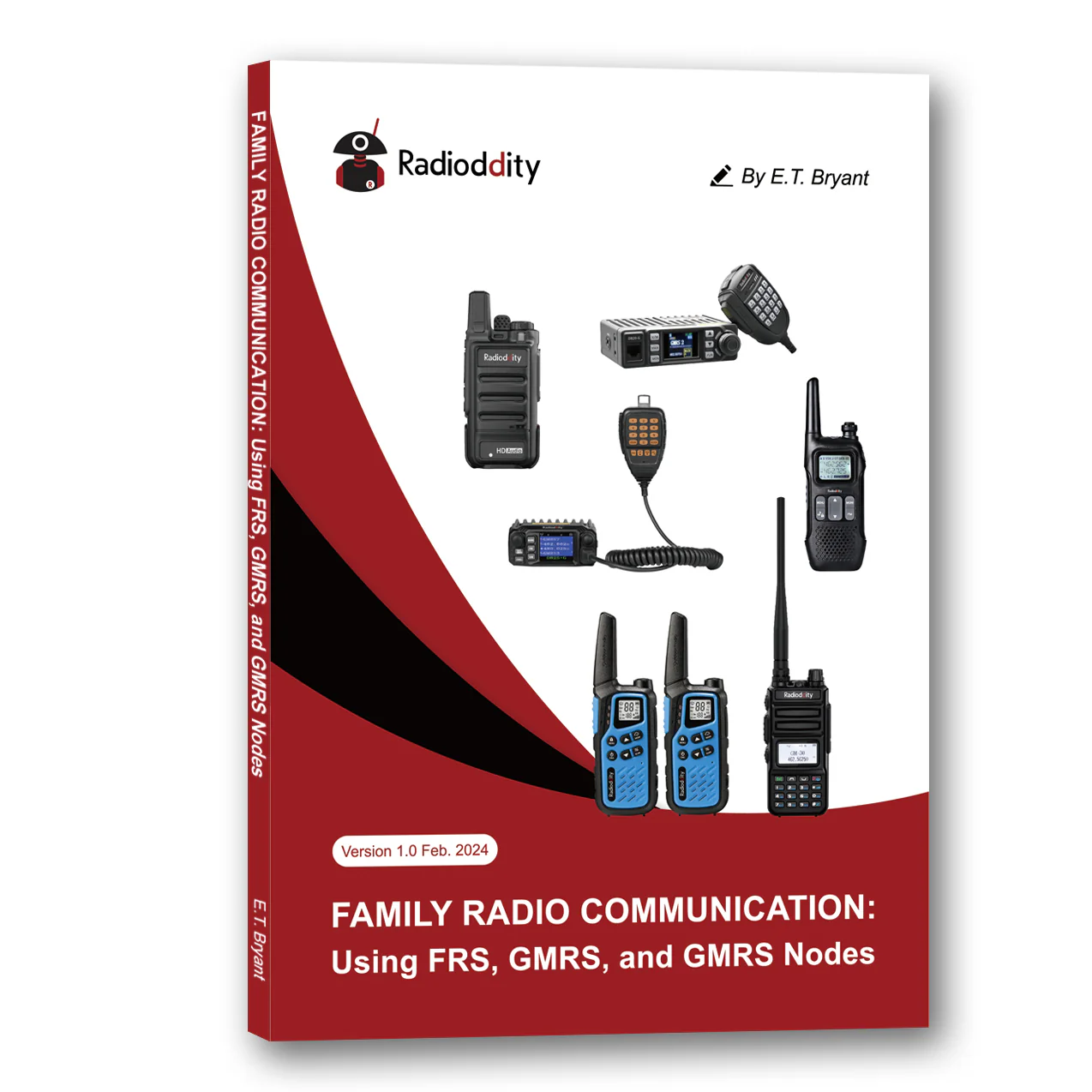 [eBook] Family Radio Communication: Using FRS GMRS and GMRS Nodes